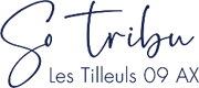 So Tribu - Les Tilleuls